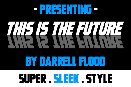 This Is The Future font
